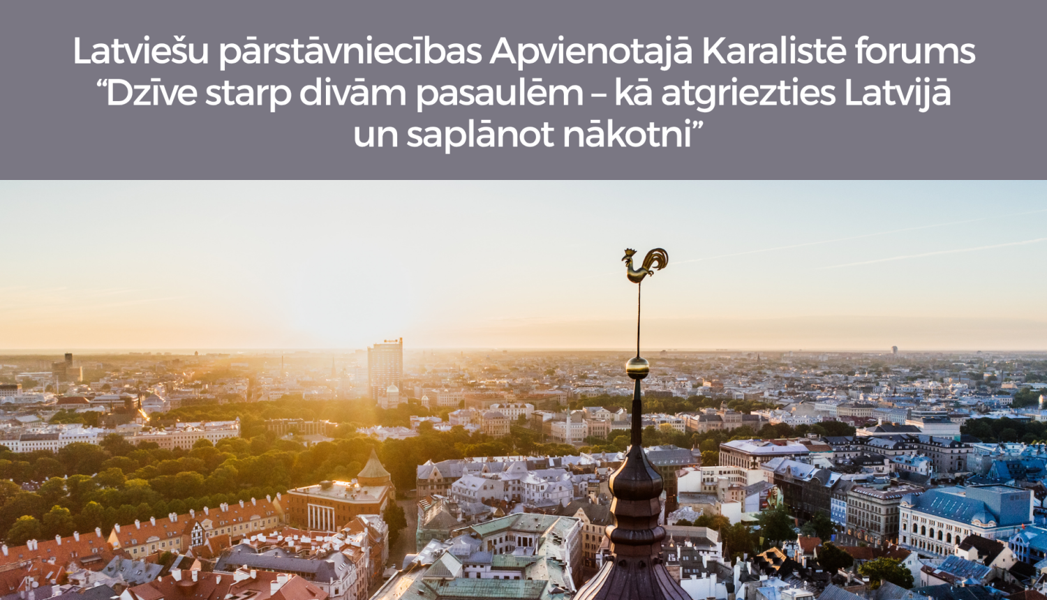 Latviešu pārstāvniecības Apvienotajā Karalistēs forums “Dzīve starp divām pasaulēm – kā atgriezties Latvijā un saplānot nākotni”