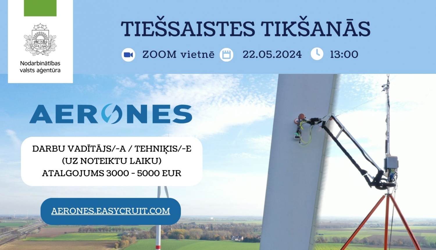 Tiešsaistes tikšanās par darba un karjeras iespējām  SIA ‘’Aerones Engineering’’