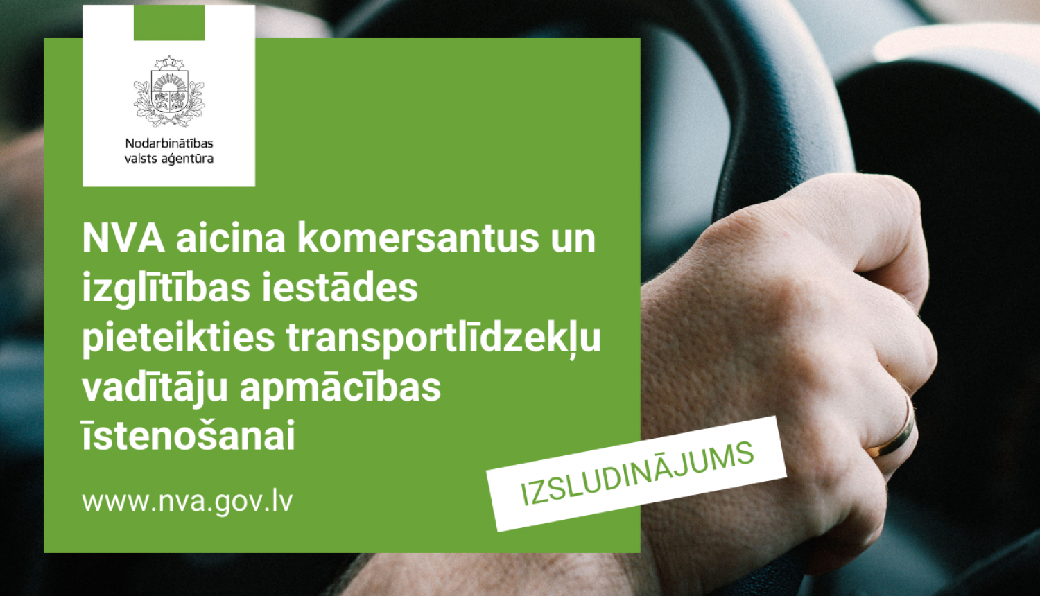 NVA aicina komersantus un izglītības iestādes pieteikties transportlīdzekļu vadītāju apmācības īstenošanai