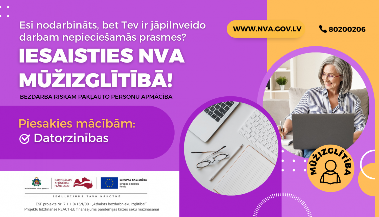 NVA turpina nodarbināto personu pieteikumu pieņemšanu datorzinību programmu apguvei mūžizglītības ietvaros