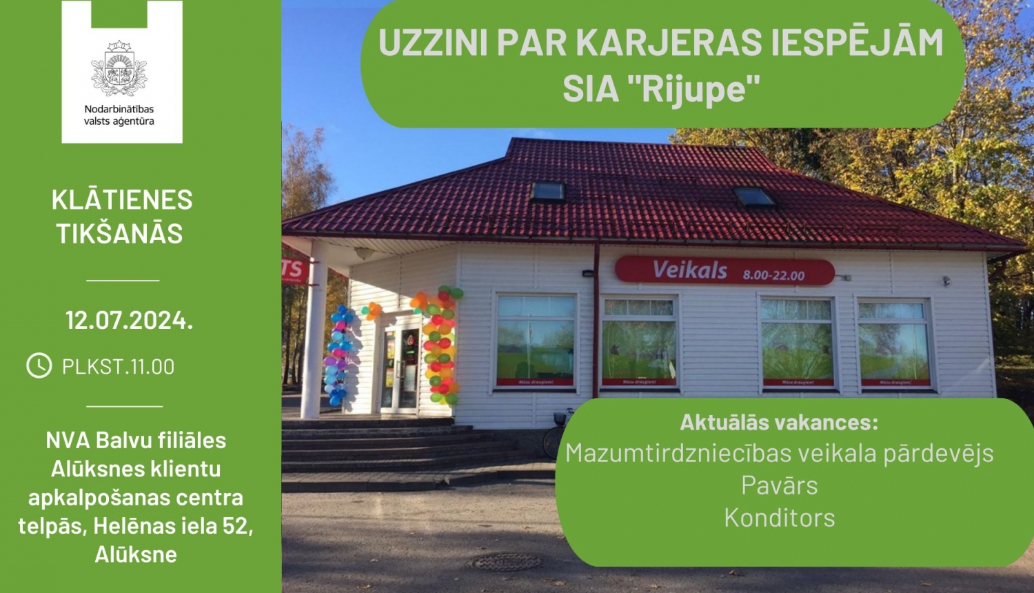 KLĀTIENES tikšanās ALŪKSNĒ par darba un karjeras iespējām SIA “Rijupe”