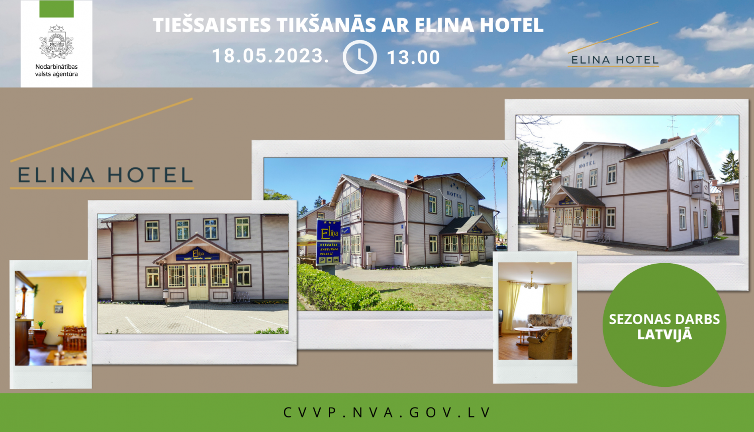 Tiešsaistes tikšanās par darba iespējām ELINA HOTEL